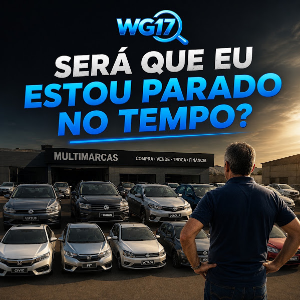 WG17 - Será que eu estou parado no tempo?